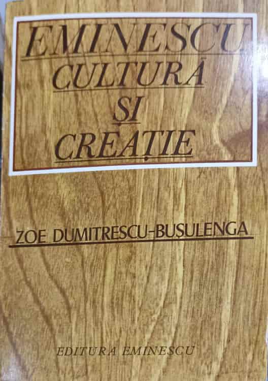 Vezi detalii pentru Eminescu Cultura Si Creatie