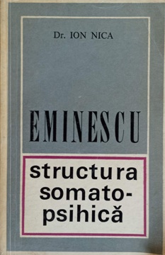 Eminescu Structura Somato-psihica