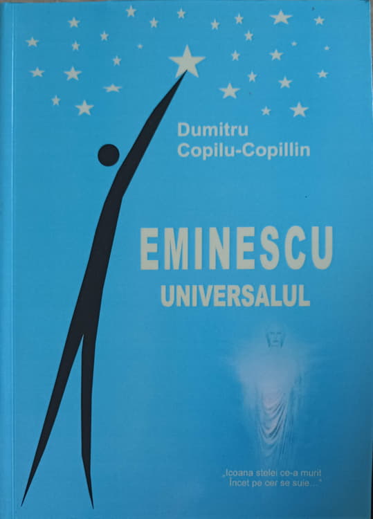 Vezi detalii pentru Eminescu Universalul