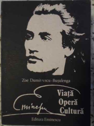 Eminescu Viata, Opera, Cultura