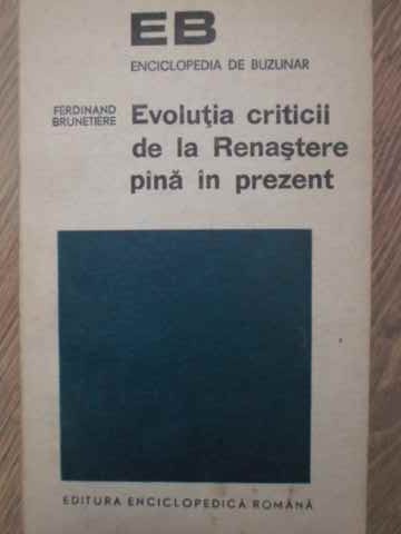 Evolutia Criticii De La Renastere Pana In Prezent