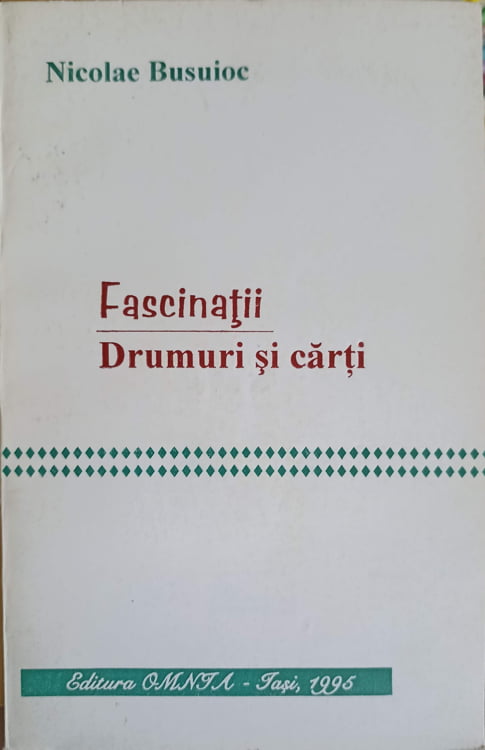 Fascinatii Drumuri Si Carti