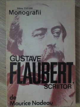 Gustave Flaubert, Scriitor