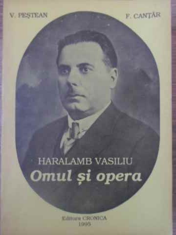 Haralamb Vasiliu Omul Si Opera