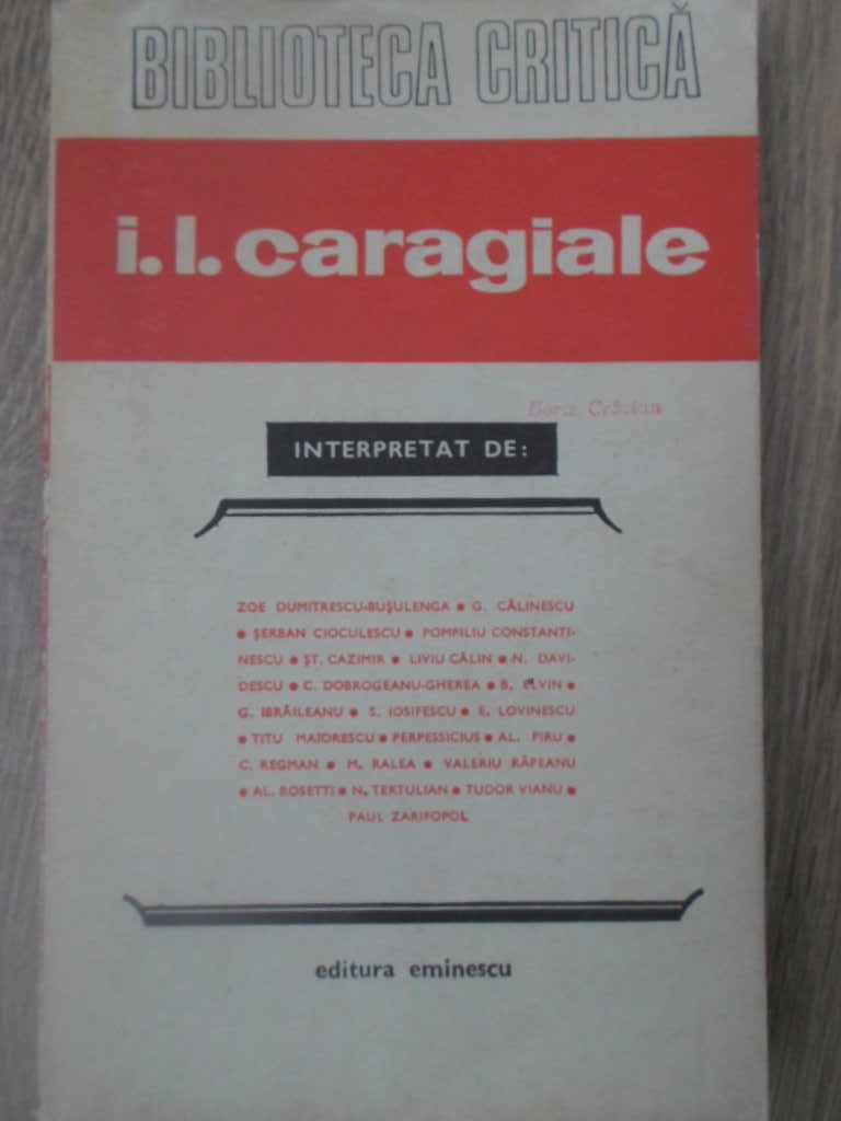 Vezi detalii pentru I.l. Caragiale Interpretat