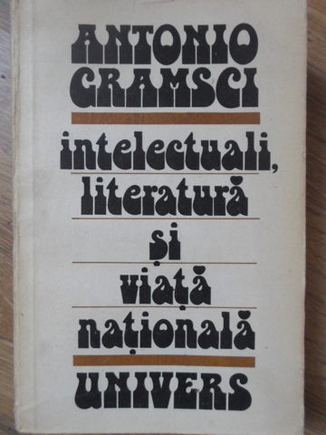 Vezi detalii pentru Intelectuali, Literatura Si Viata Nationala