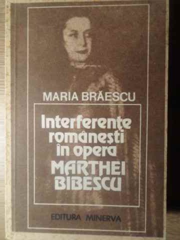 Interferente Romanesti In Opera Marthei Bibescu