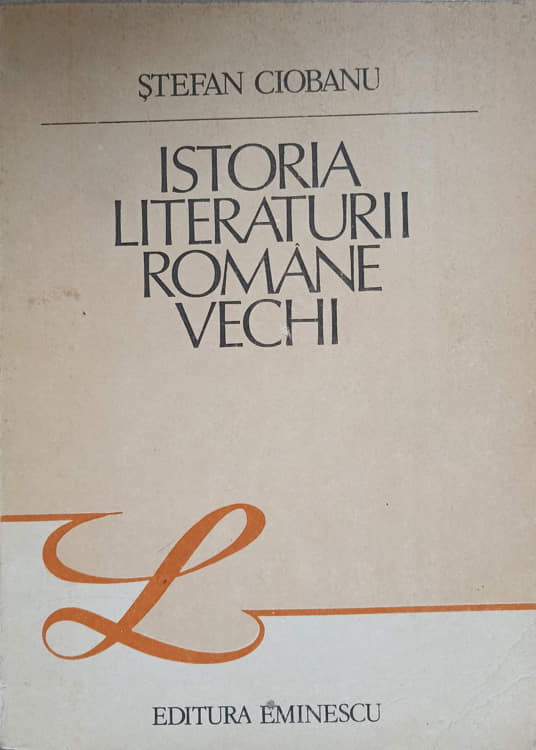 Istoria Literaturii Romane Vechi