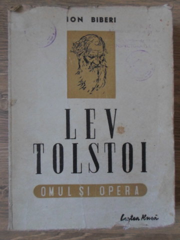 Lev Tolstoi. Omul Si Opera