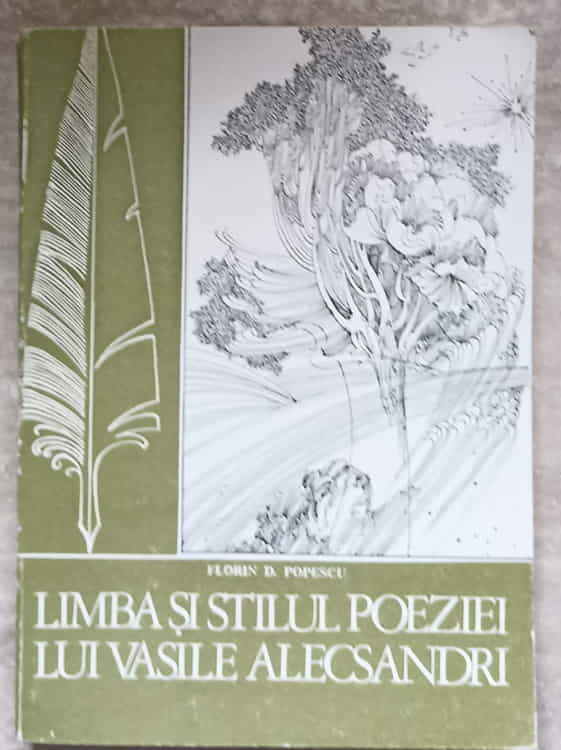 Limba Si Stilul Poeziei Lui Vasile Alecsandri