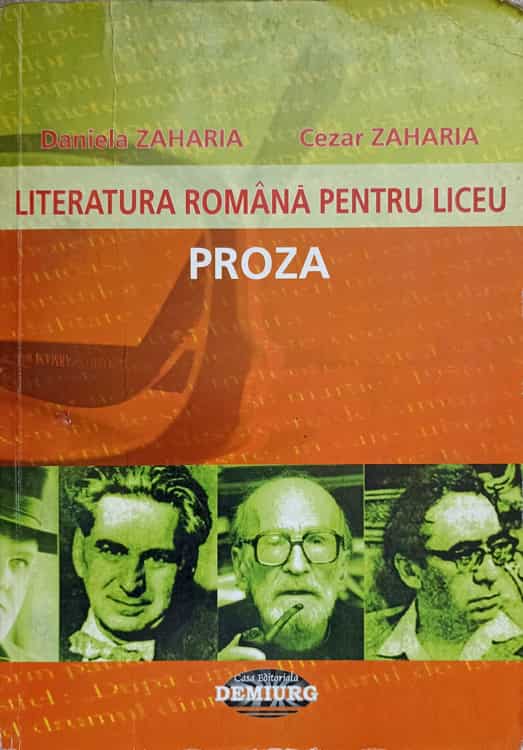 Literatura romana pentru liceu. proza
