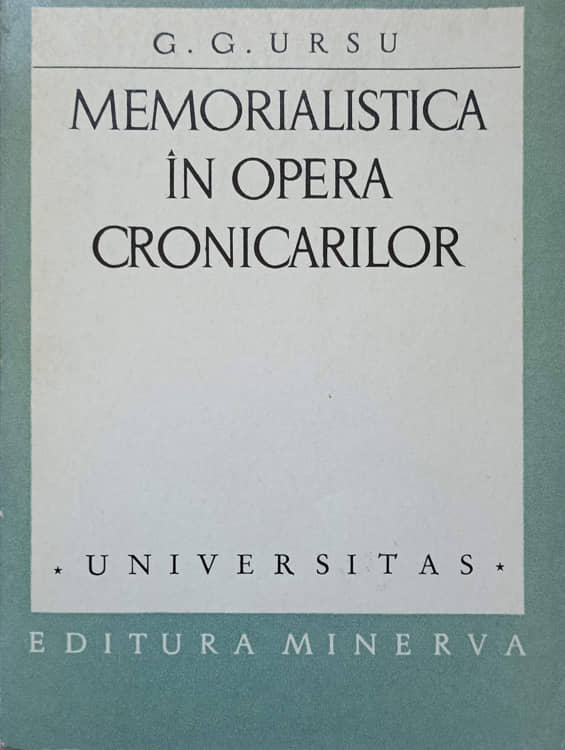 Memorialistica In Opera Cronicarilor