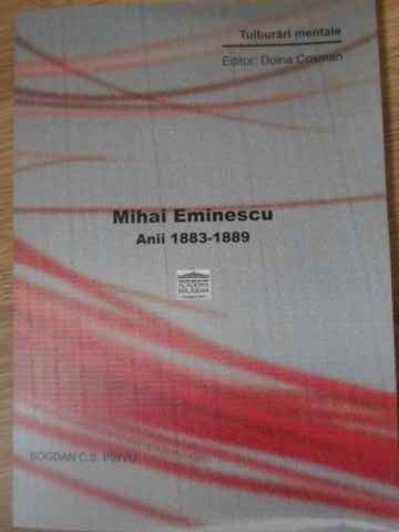 Mihai Eminescu Anii 1883-1889