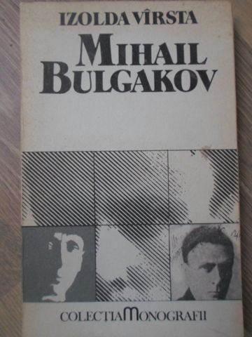 Vezi detalii pentru Mihail Bulgakov