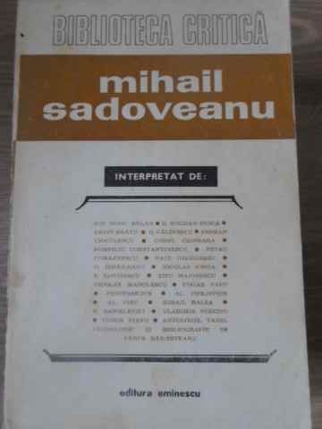 Mihail Sadoveanu Interpretat