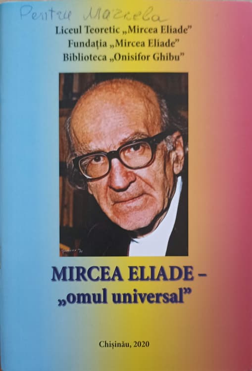 Mircea Eliade - Omul Universal