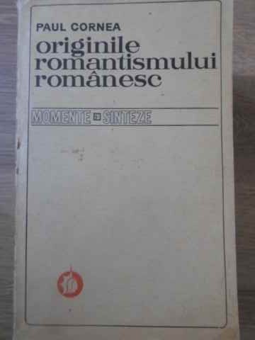 Originile Romantismului Romanesc