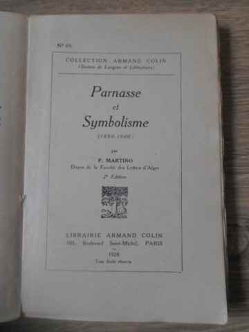 Parnasse Et Symbolisme 1850-1900 (uzata)