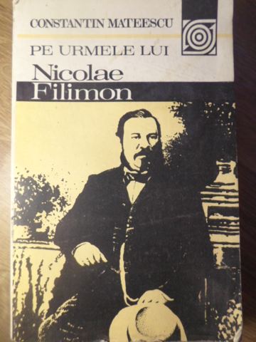 Pe Urmele Lui Nicolae Filimon