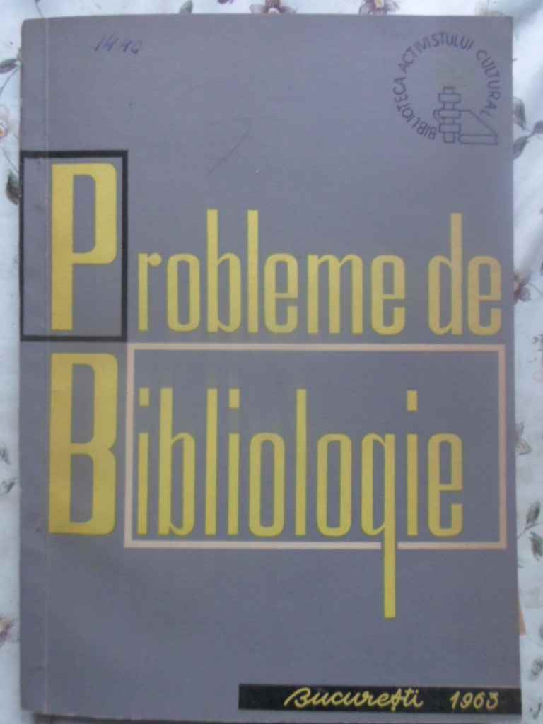 Probleme De Bibliologie