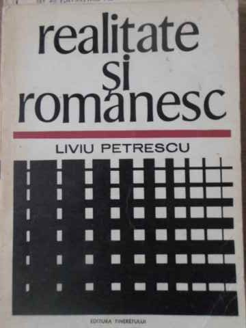 Realitate si romanesc
