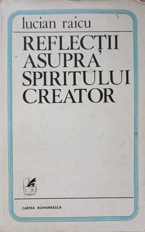 Vezi detalii pentru Reflectii Asupra Spiritului Creator