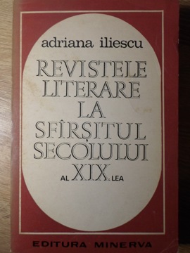 Revistele Literare La Sfarsitul Secolului Al Xix-lea