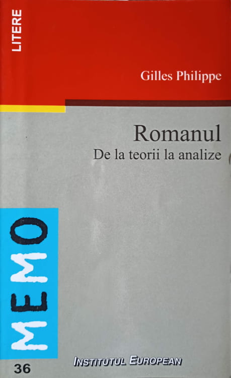 Romanul. De La Teorii La Analize