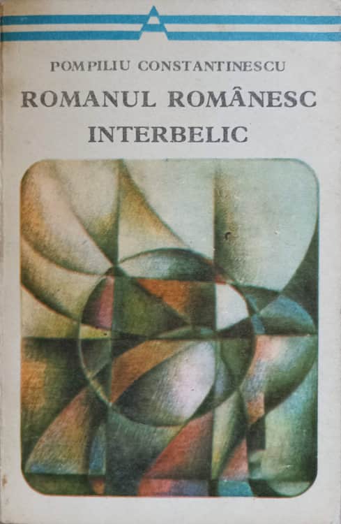 Romanul Romanesc Interbelic