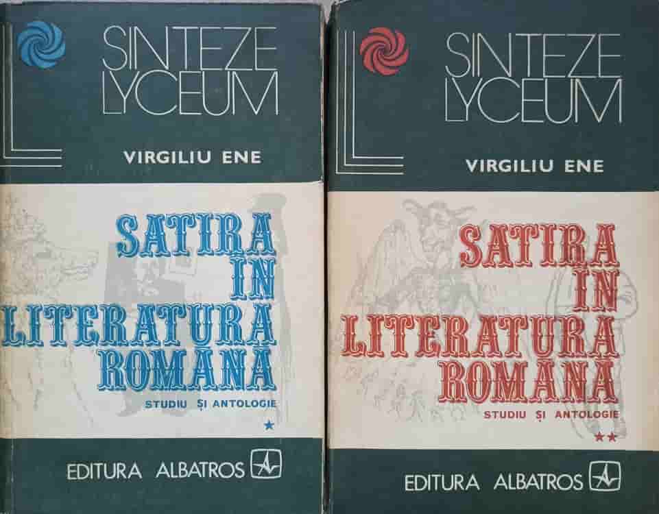 Vezi detalii pentru Satira In Literatura Romana Vol.1-2