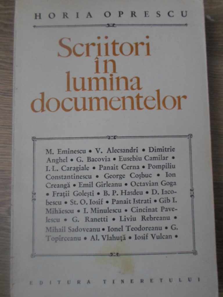 Scriitori In Lumina Documentelor