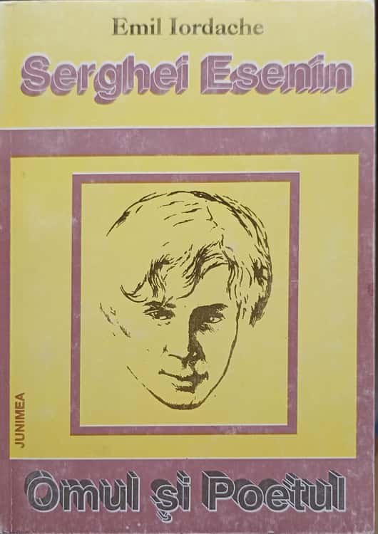 Serghei Esenin, Omul Si Poetul