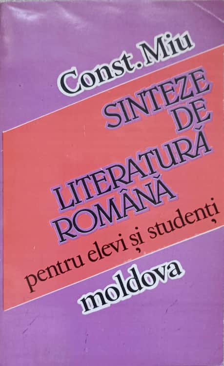 Vezi detalii pentru Sinteze De Literatura Romana Pentru Elevi Si Studenti