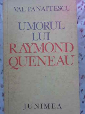 Vezi detalii pentru Umorul Lui Raymond Queneau