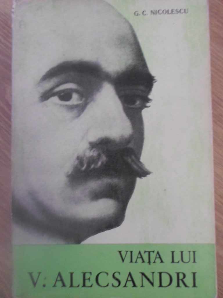 Viata Lui V. Alecsandri