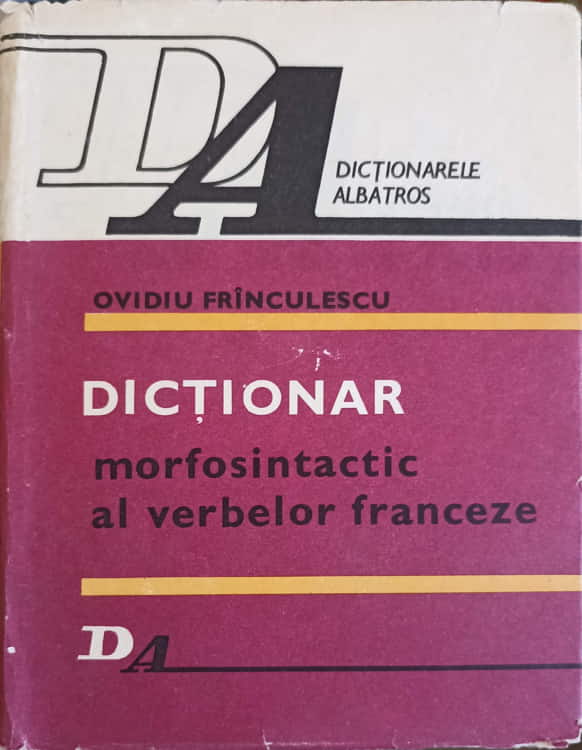 Dictionar Morfosintactic Al Verbelor Franceze