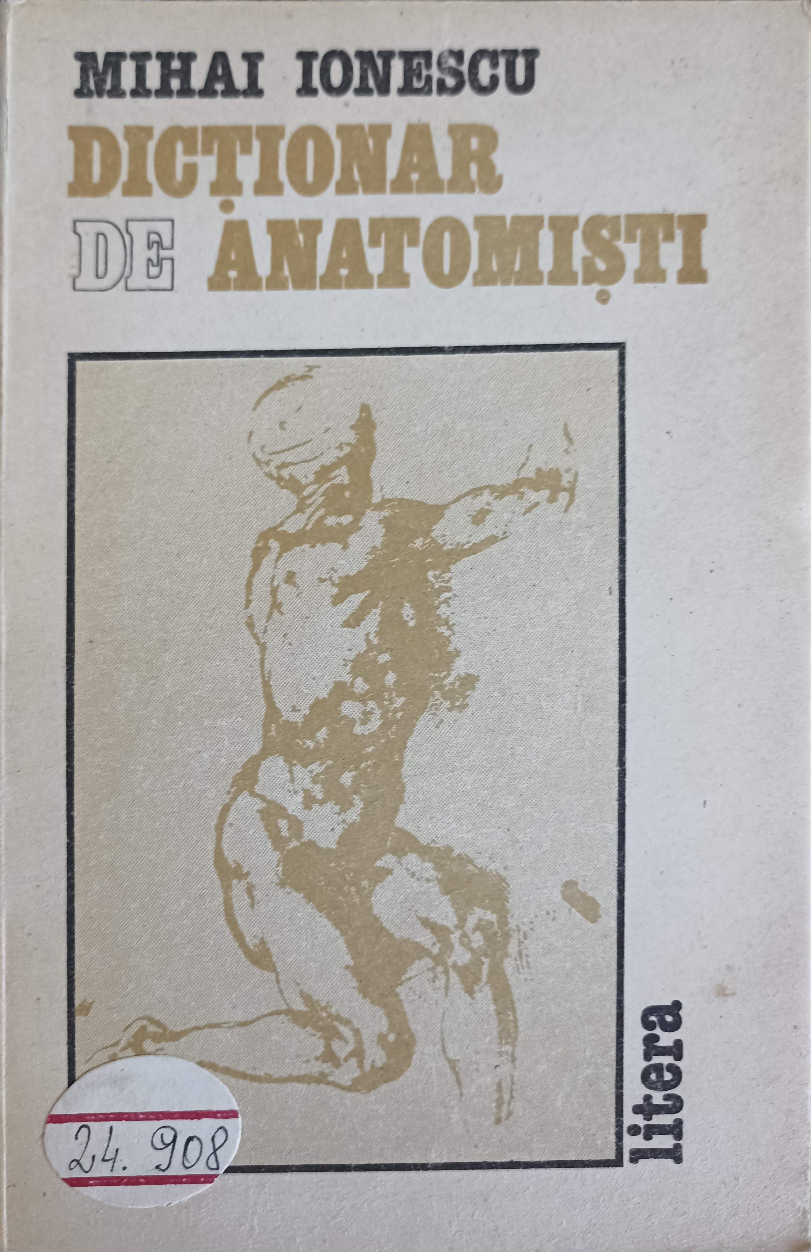 Vezi detalii pentru Dictionar De Anatomisti