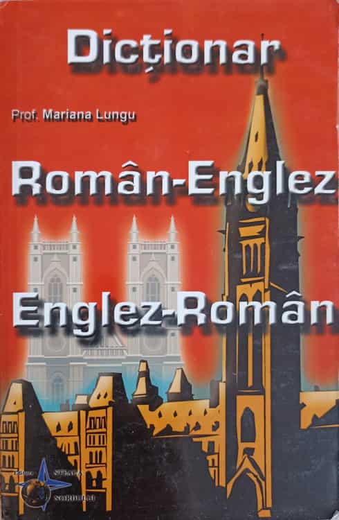 Dictionar Roman,- Englez, Englez - Roman