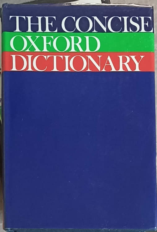 The Concise Oxford Dictionary Of Current English