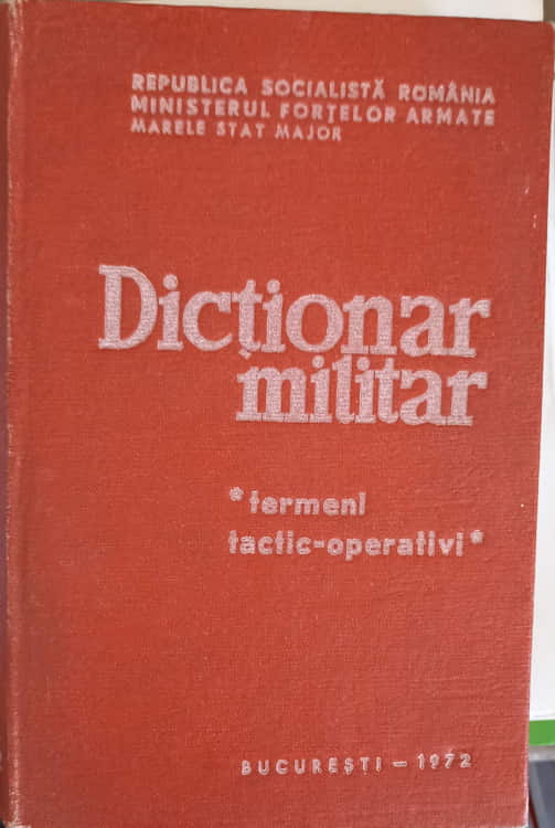 Dictionar Militar. Termeni Tactic-operativi