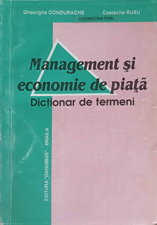 Management Si Economie De Piata. Dictionar De Termeni