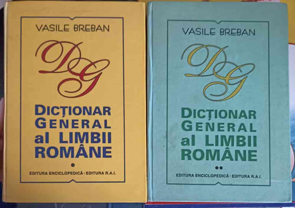 Vezi detalii pentru Dictionar General Al Limbii Romane Vol.1-2