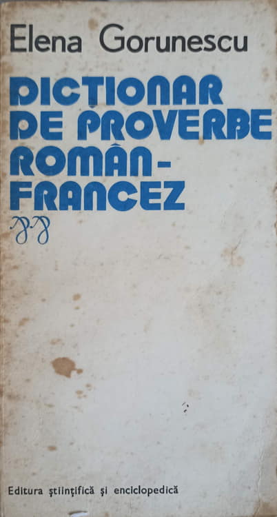 Dictionar De Proverbe Roman-francez