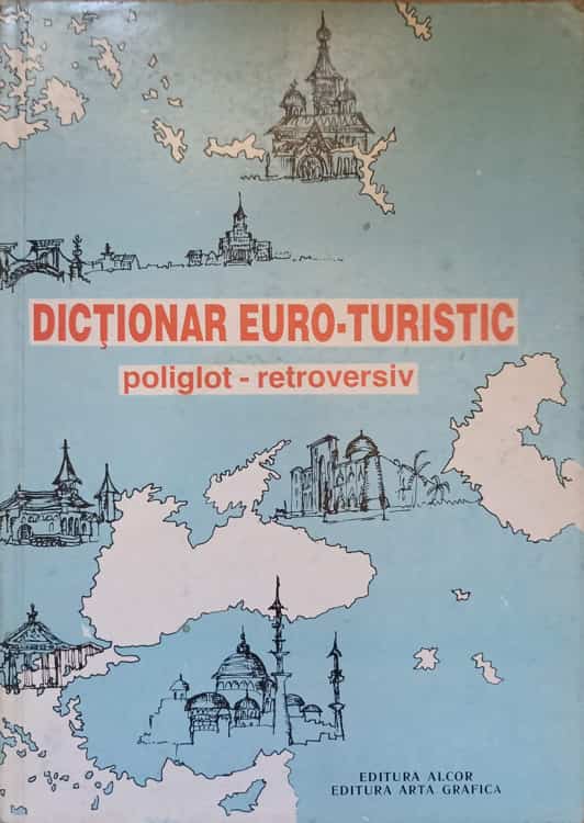 Dictionar Euro-turistic Poliglot-retroversiv