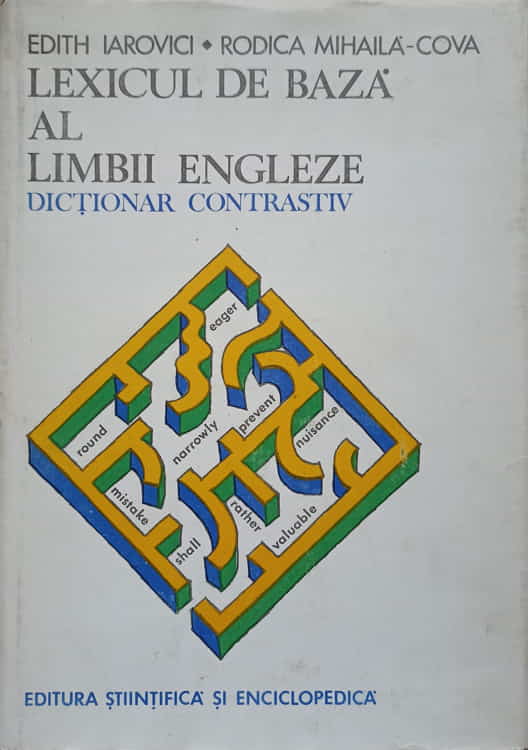 Lexicul De Baza Al Limbii Engleze, Dictionar Contrastiv