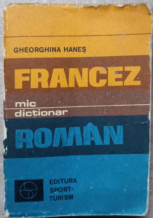 Mic Dictionar Francez Roman