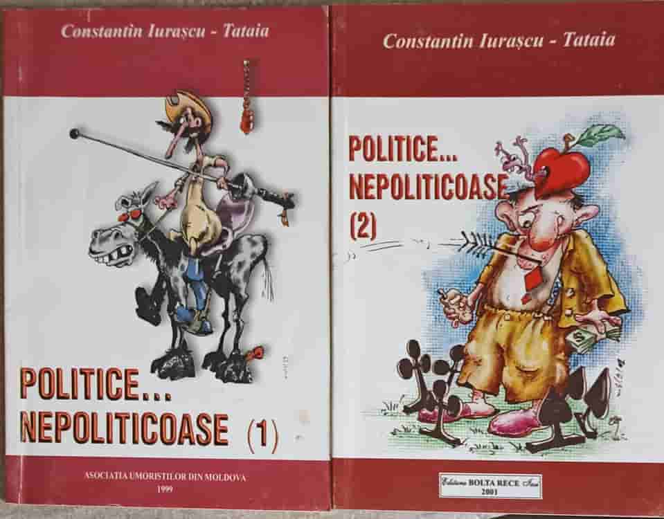 Vezi detalii pentru Politice... Nepoliticoase Vol.1-2