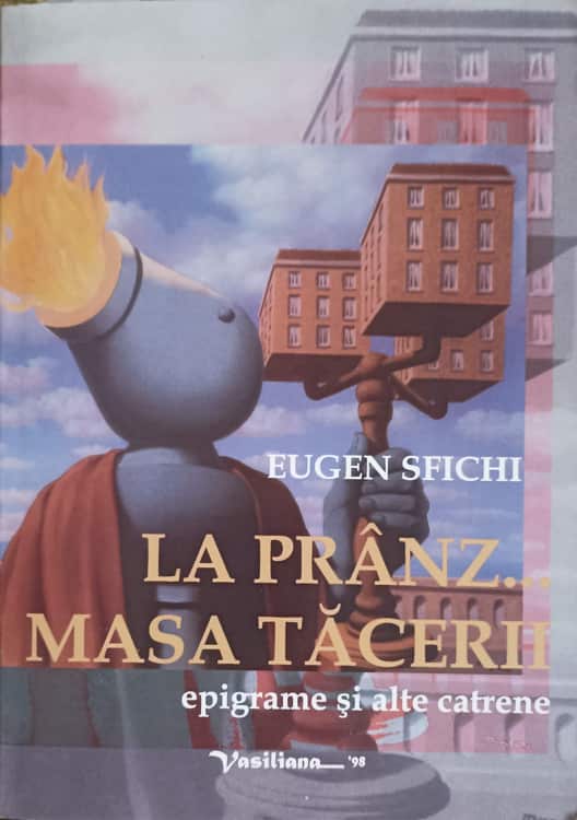 La pranz... masa tacerii. epigrame si alte catrene (cu dedicatia autorului)