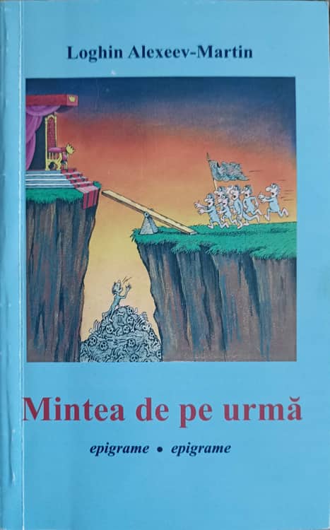 Vezi detalii pentru Mintea De Pe Urma. Epigrame