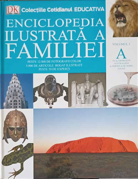 Enciclopedia Ilustrata A Familiei Vol.1 A